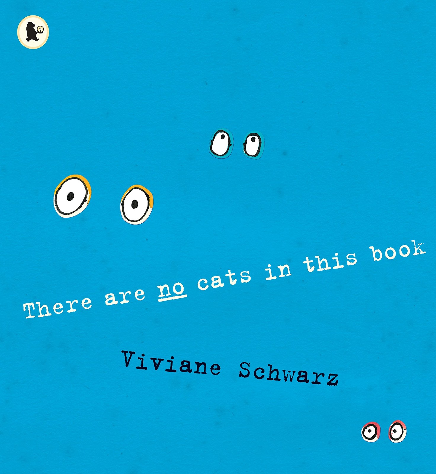 There Are No Cats In This Book Paperback Children's Picture Book Ages 1-4