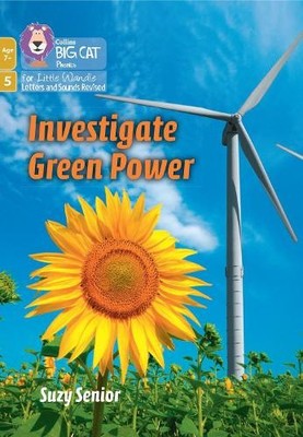 Investigate Green Power by Suzy Senior,  Collins Big Cat - 9780008552008