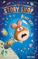 Tracey Corderoy - Story Shop Blast Off! 1 - Paperback - G245Z