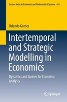 Intertemporal And Strategic Modelling In Economics Orlando Gomes