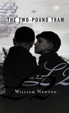 The Two-Pound Tram Hardcover William Newton