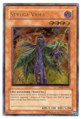 VIOLETTE HEXE Violet Witch CRMS-IT097 Ultimate Rare auf Italienisch YUGIOH
