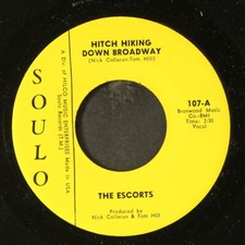 Escorts: Hitch Wandern Down Broadway / Ich Tue Nicht Want To Be Alone Mehr Soulo