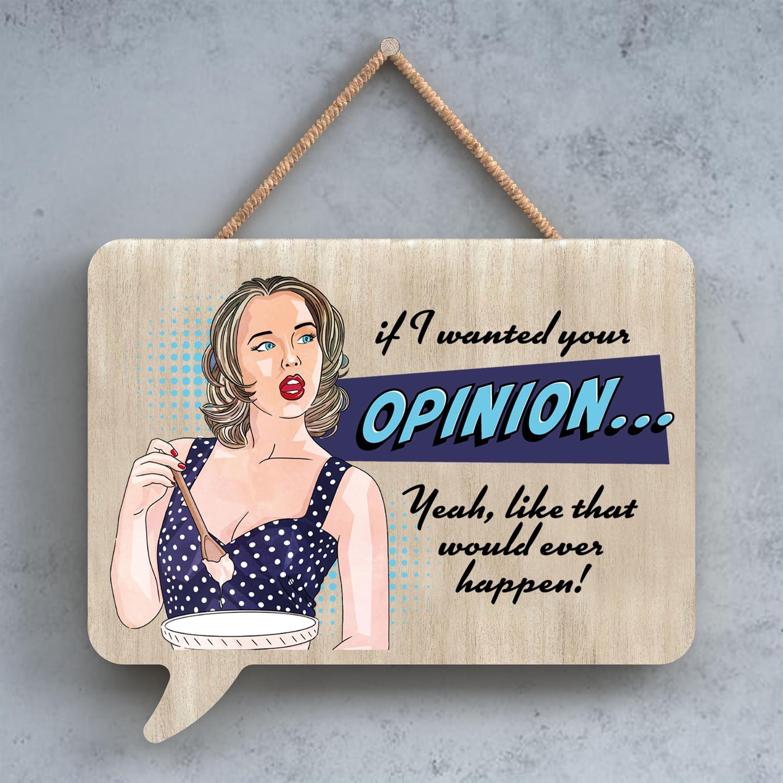 BETTY'S OPINION SML SPEECH BUBBLE PLAQUE N