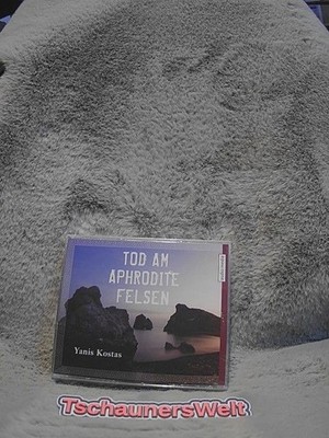 Tod am Aphroditefelsen : Sofia Perikles' erster Fall : Roman. Yanis Kostas ; Spr