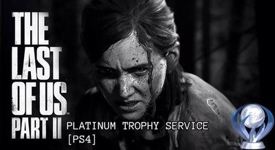 The Last Of Us Part II (+ GROUNDED DLC) PS4 Platinum Trophy Service [KEIN SPIEL]