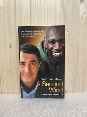 A Second Wind - Philippe Pozzo di Borgo