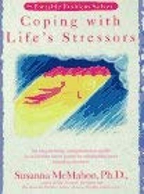Coping with Life's Stressors Paperback Susanna McMahon