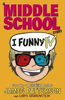 James Patterson | I Funny Tv | Taschenbuch | Englisch (2016) | (I Funny 4)