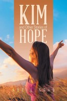 Adele Good | Kim And Other Stories Of Hope | Taschenbuch | Englisch (2018)