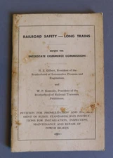 1955 Railroad Safety - Long Trains - Mechanical Improvements, Inspection, etc