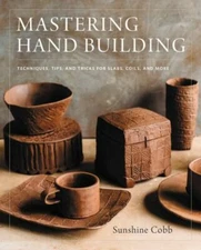 Mastering Hand Building Format: Hardback - Paper Over Boards
