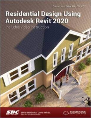 Residential Design Using Autodesk Revit 2020 - Paperback - VERY GOOD