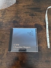 USM Chamber Singers In Endless Song, Robert R...