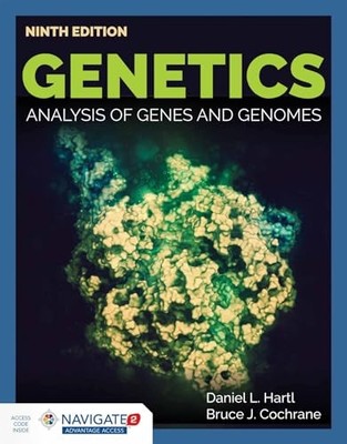 Genetics: Analysis of Genes and Genomes, Bruce Cochrane