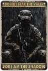 Military Decor Veteran Vintage Tin Sign Army Decor I Do Not Fear The Valley for