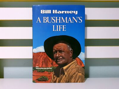 A Bushman's Life! HC/DJ Book w/ Original Publisher's Letter by Bill Harney