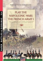 Play The Napoleonic War - The French Army 1 | Luca Stefano Cristini | Buch