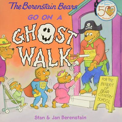 The Berenstain Bears Go on a Ghost Walk: a Halloween Book for Kids