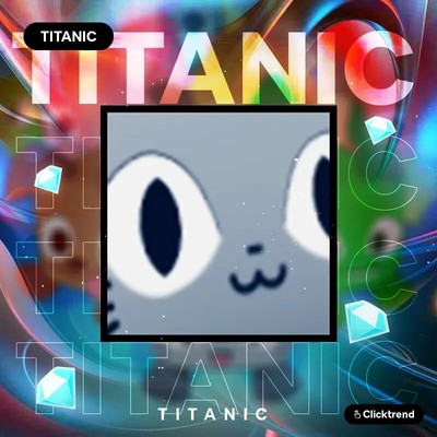 Titanic Cat | PS99 | Pet Simulator 99 | Cheap & Fast