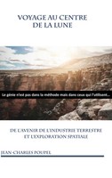 Voyage Au Centre De La Lune Jean-Charles Poupel Taschenbuch FranzöSisch 2025