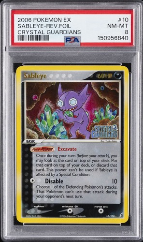 2006 POKEMON EX CRYSTAL GUARDIANS #10 SABLEYE-REVERSE FOIL PSA 8