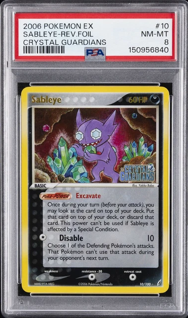 2006 POKEMON EX CRYSTAL GUARDIANS #10 SABLEYE-REVERSE FOIL PSA 8