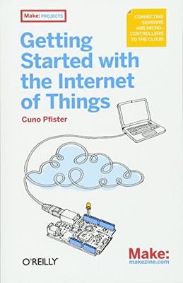 Getting Started with the Internet of Things: Connecting Sensors 