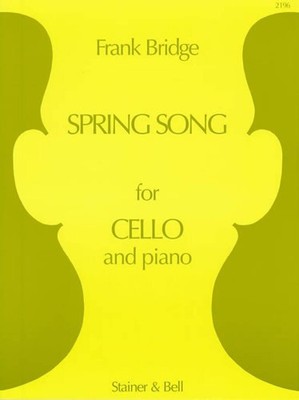 Spring Song Frank Bridge Book [Softcover] Cello and Piano Stainer and Bell