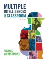 Multiple Intelligences in the Classroom, 4th Edition - Paperback - VERY GOOD
