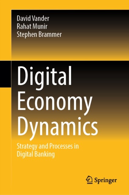 Digital Economy Dynamics : Strategy And