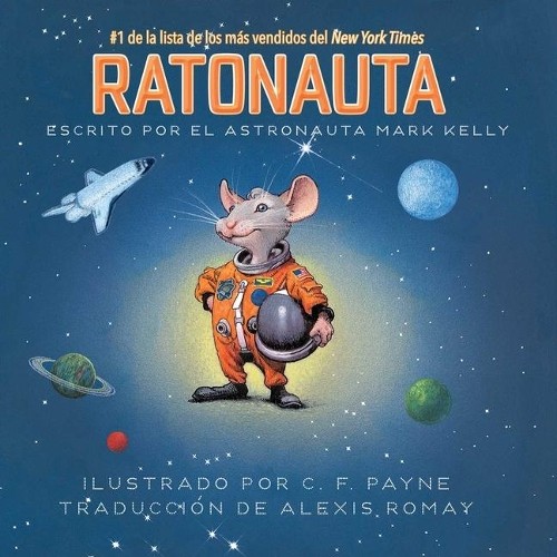 Mark Kelly Ratonauta (Mousetronaut) (Tascabile) Mousetronaut