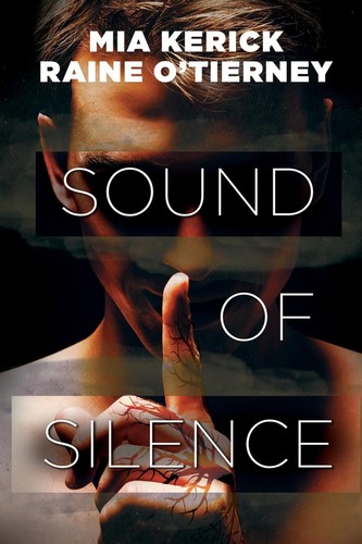 Sound of Silence by Mia Kerick (English) Paperback Book