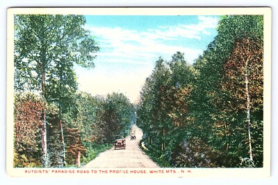 c1919 New Hampshire, Autoists' Paradise Road to the Profile House, Wh MT  N.H.