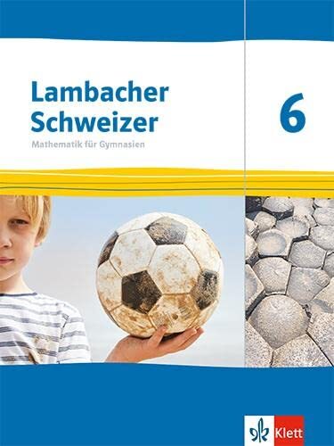 Lambacher Schweizer Mathematik 6. Ausgabe Thüringen und Hambu (Copertina rigida)