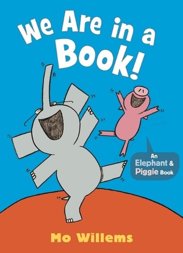 We Are in a Book! by Mo Willems Hardcover Book