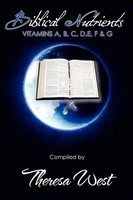 Theresa West | Biblical Nutrients | Taschenbuch | Englisch (2011) | Xlibris