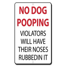 No Dog Pooping Novelty Funny Metal Sign 8 in x 12 in