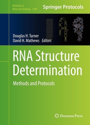 RNA Structure Determination Douglas H. Turner