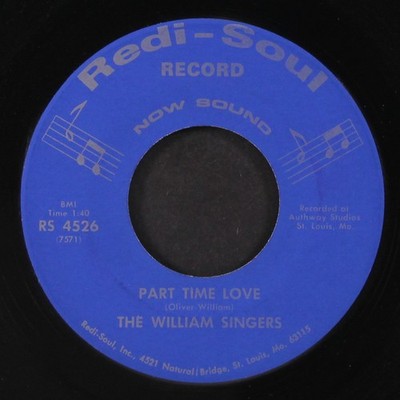 WILLIAM SINGERS: part time love / it was you jesus REDI-SOUL 7'' Single 45 RPM