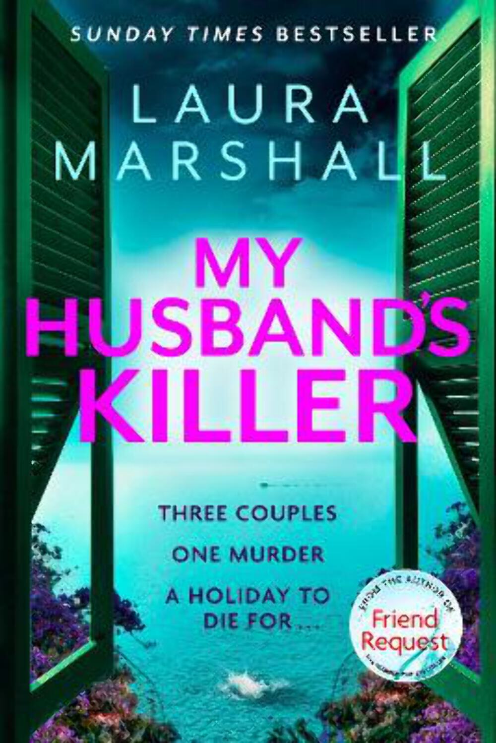 Laura Marshall: My Husband's Killer [2022] paperback
