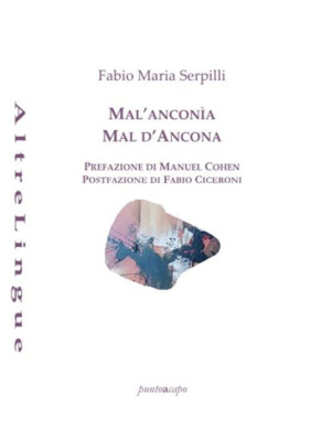 Mal AnconìA-Mal D Ancona - Fabio Maria Serpilli - 2021