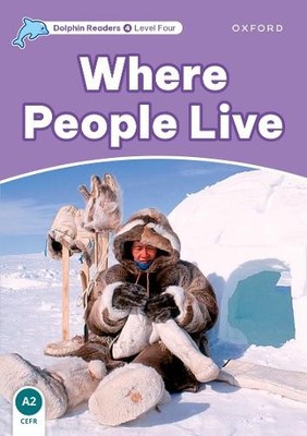 Dolphin Readers: Level 4: Where People Live - 9780194401104