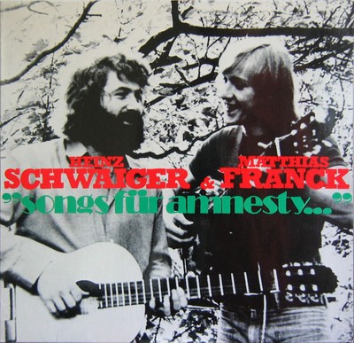 Heinz Schwaiger & Matthias Franck - Songs Für Amnesty... (LP, Album) (Very Good