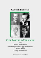 Vier PorträT-Versuche GüNter Bartsch
