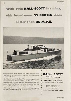 1947 Print Ad Hall-Scott 55' Invader Consolidated Cruiser Boat Berkeley,CA