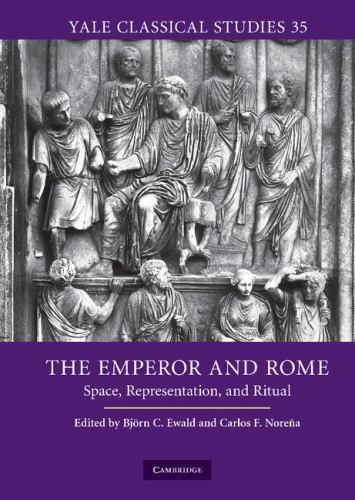 Emperor Rome Space Representation Ritual 35 Hardcover 9780521519533 LN