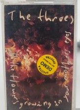 The Throes - All The Flowers Growing In Your Mother's Eyes (Cassette, 1990).
