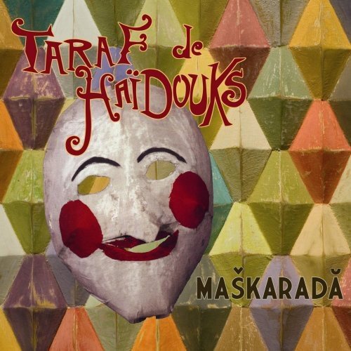 Taraf de Haïdouks Maskarada (CD)