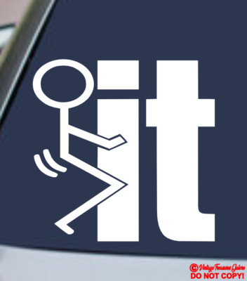 F**K IT Vinyl Decal Sticker Car Window Wall Rear Bumper Screw JDM ILLEST DOPE
